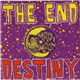 The End - Destiny